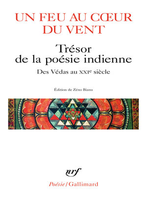 cover image of Un feu au cœur du vent. Trésor de la poésie indienne